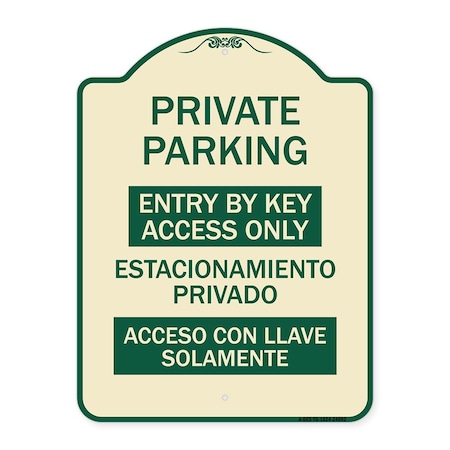 Entry By Key Access Only Estacionamiento Privado Acceso Con Llave Solamente Aluminum Sign
